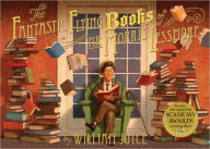 Title: The Fantastic Flying Books of Mr. Morris Lessmore, Author: William Joyce