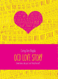 Title: OCD Love Story, Author: Corey Ann Haydu