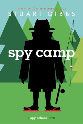 Spy Camp (Spy School Series #2)