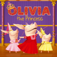 Title: Olivia la princesa (Olivia the Princess), Author: Natalie Shaw