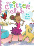 Alternative view 1 of All About Ellie (Critter Club Series #2)