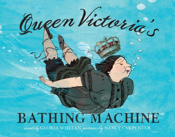 Queen Victoria's Bathing Machine: with audio recording