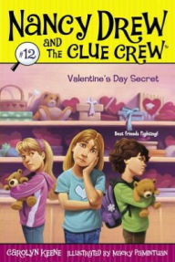 Title: Valentine's Day Secret (Nancy Drew and the Clue Crew Series #12), Author: Carolyn Keene