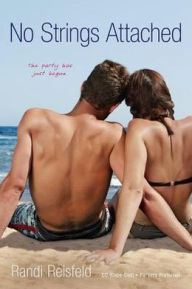 Title: No Strings Attached: CC (Cape Cod); Partiers Preferred, Author: Randi Reisfeld