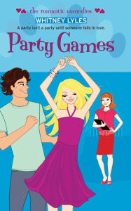 Title: Party Games, Author: Whitney Lyles