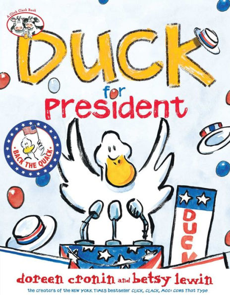 Duck for President: with audio recording