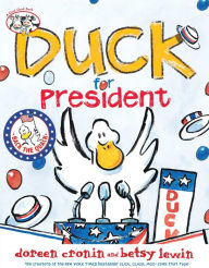 Title: Duck for President: with audio recording, Author: Doreen Cronin