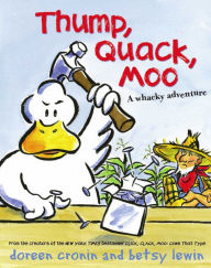 Title: Thump, Quack, Moo: A Whacky Adventure (with audio recording), Author: Doreen Cronin
