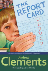 Title: The Report Card, Author: Andrew Clements