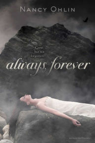 Title: Always, Forever, Author: Nancy Ohlin