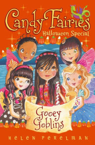 Title: Gooey Goblins: Halloween Special, Author: Helen Perelman