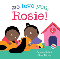 Title: We Love You, Rosie!, Author: Cynthia Rylant