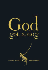 Title: God Got a Dog, Author: Cynthia Rylant