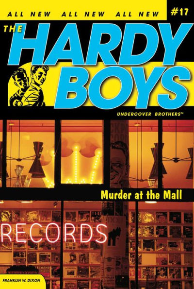 Murder at the Mall (Hardy Boys Undercover Brothers Series #17)