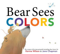 Title: Bear Sees Colors: with audio recording, Author: Karma Wilson