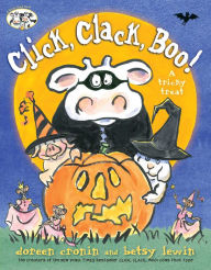 Title: Click, Clack, Boo!: A Tricky Treat, Author: Doreen Cronin