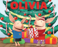 Title: Olivia y el regalo de Navidad (Olivia and the Christmas Present), Author: Farrah McDoogle