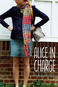 Title: Alice in Charge, Author: Phyllis Reynolds Naylor