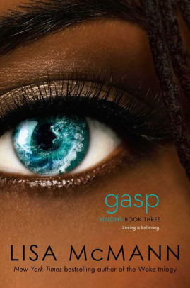 Gasp Visions Trilogy 3 By Lisa Mcmann Paperback Barnes Noble