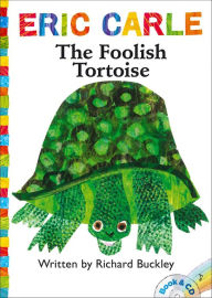 Title: The Foolish Tortoise (World of Eric Carle Series), Author: Richard Buckley