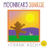 Title: Moonbear's Sunrise, Author: Frank Asch