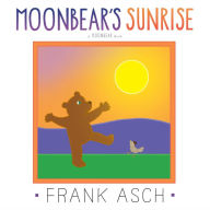 Title: Moonbear's Sunrise, Author: Frank Asch