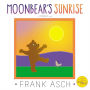 Moonbear's Sunrise: with audio recording