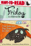 Alternative view 1 of The Scariest Day Ever...So Far (Friday the Scaredy Cat Series #2) (Ready-to-Read, Level 1)