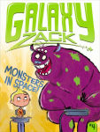 Alternative view 1 of Monsters in Space! (Galaxy Zack Series #4)