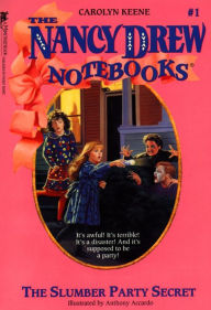 Title: The Slumber Party Secret (Nancy Drew Notebooks Series #1), Author: Carolyn Keene