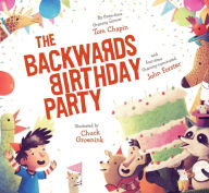 Title: The Backwards Birthday Party, Author: Tom Chapin