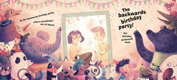 The Backwards Birthday Party