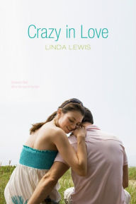 Title: Crazy in Love, Author: Linda Lewis