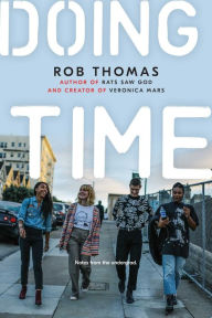 Title: Doing Time: Notes from the Undergrad, Author: Rob Thomas