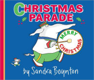 Title: Christmas Parade, Author: Sandra Boynton