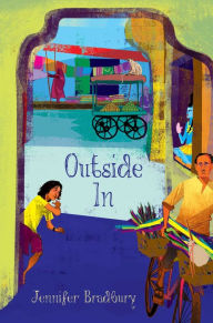 Title: Outside In, Author: Jennifer Bradbury
