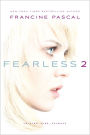 Fearless 2: Twisted; Kiss; Payback