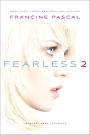Fearless 2: Twisted, Kiss, and Payback