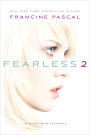 Fearless 2: Twisted; Kiss; Payback