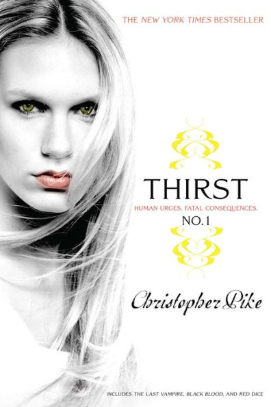 Thirst No. 1: The Last Vampire/ Black Blood/ Red Dice