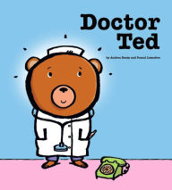 Title: Doctor Ted (with Audio Recording), Author: Andrea Beaty