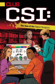 Title: The Case of the Digital Deception, Author: Ellie O'Ryan