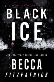 Title: Black Ice, Author: Becca Fitzpatrick