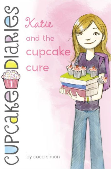 Katie and the Cupcake Cure (Cupcake Diaries Series #1)