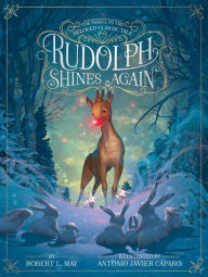 Title: Rudolph Shines Again, Author: Robert L. May