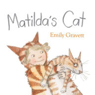 Title: Matilda's Cat: with audio recording, Author: Emily Gravett