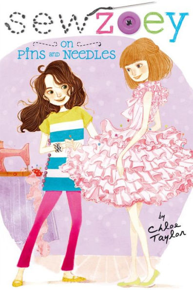 On Pins and Needles (Sew Zoey Series #2)