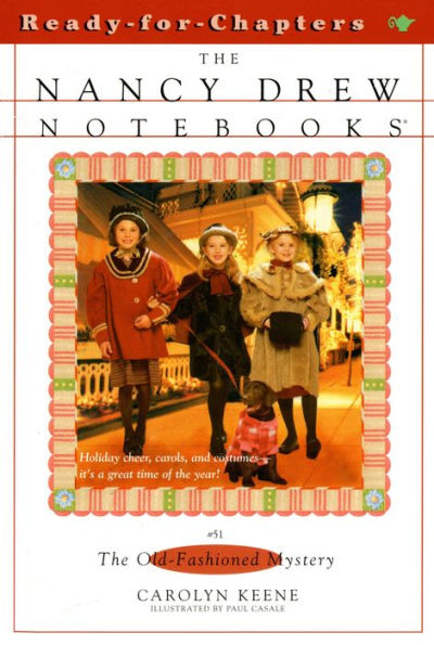 The Old-Fashioned Mystery (Nancy Drew Notebooks Series #51)