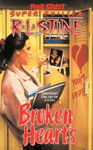 Broken Hearts (Fear Street Super Chiller Series)