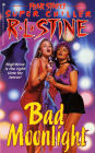 Bad Moonlight (Fear Street Super Chiller Series)
